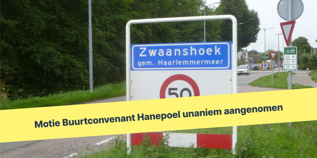Motie Buurtconvenant Hanepoel unaniem aangenomen