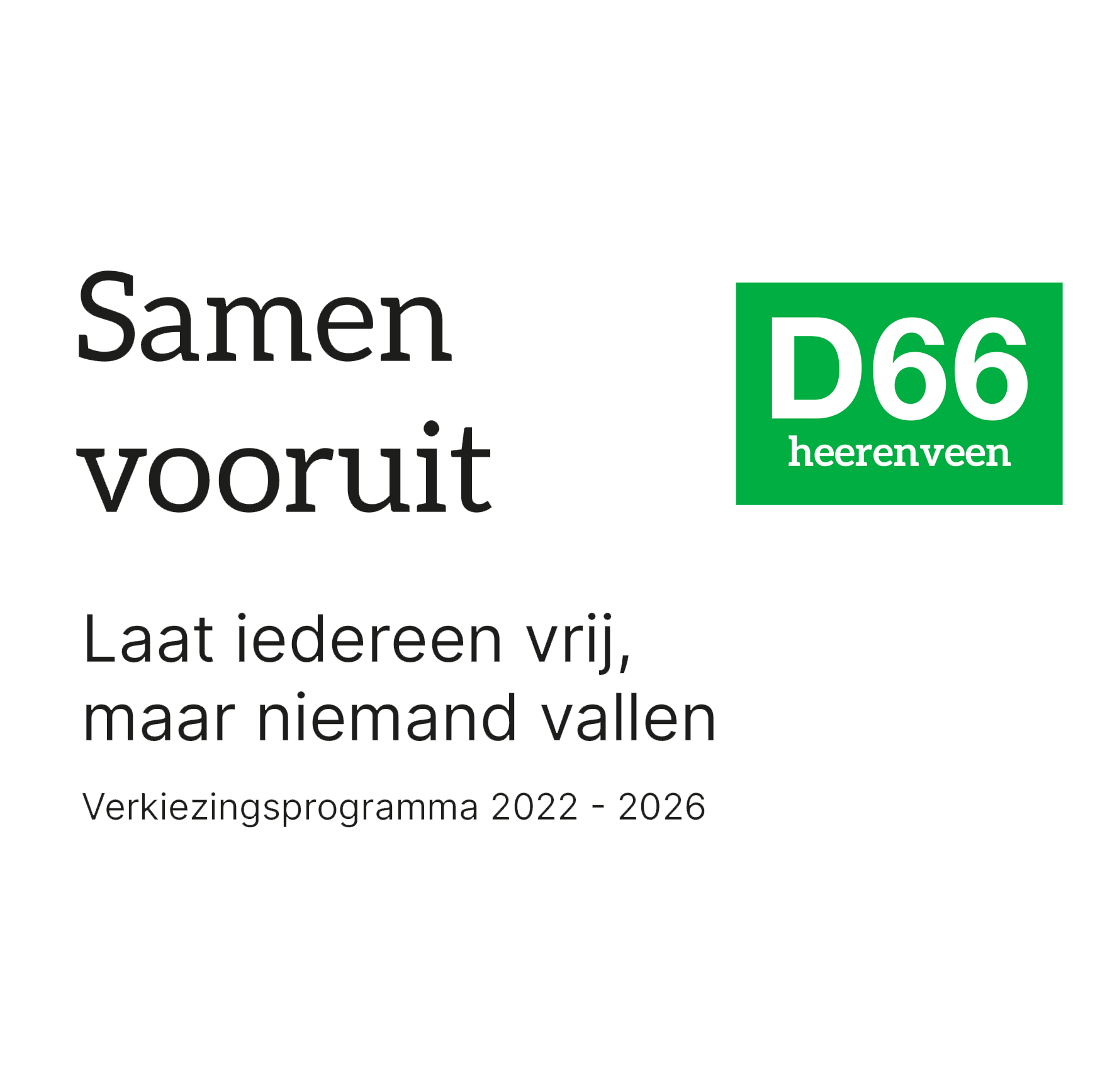 D66 Heerenveen — Verkiezingsprogramma