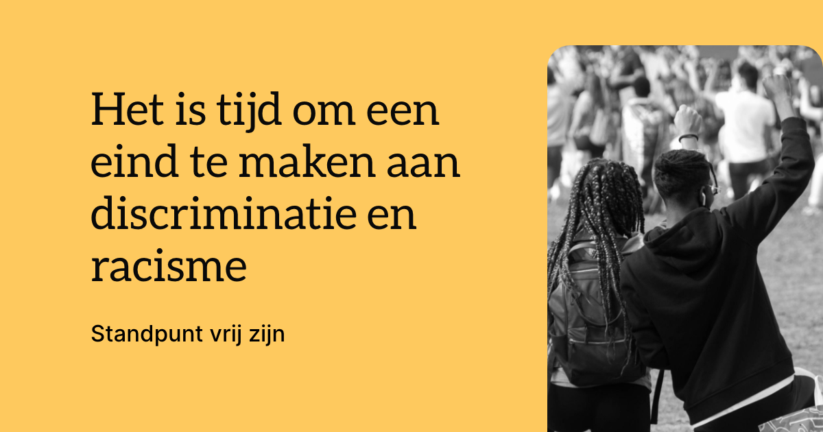 D66 — Het Is Tijd Om Een Eind Te Maken Aan Discriminatie En Racisme