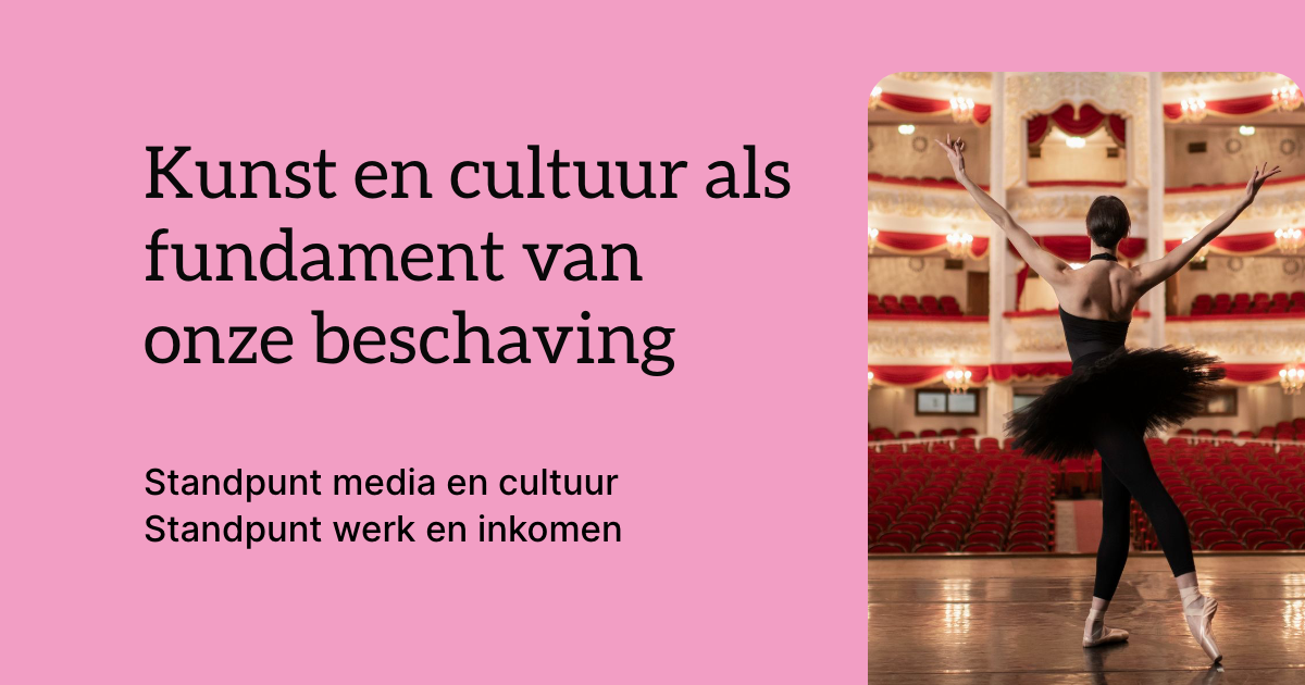 D66 – Kunst en cultuur als fundament van onze beschaving